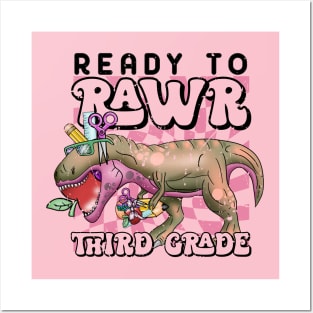 Ready to rawr third grade Posters and Art